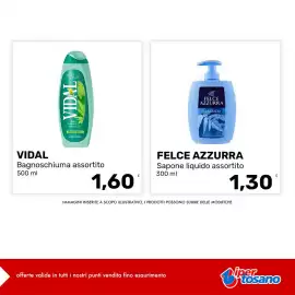 Volantino Iper Tosano settimana 38 Pagina 4: Vidal Bagnoschiuma assortito €1,60, Felce Azzurra Sapone liquido assortito €1,30