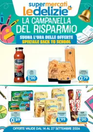 Volantino Le Delizie del Sud Pagina 1: Cirio La Rustica Passata €1,00, Garofalo pasta di semola formati classici €0,79