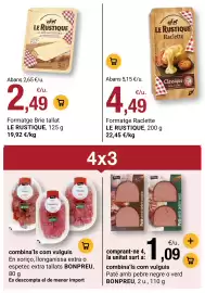 Folleto BonpreuEsclat Página 75: Le Rustique raclette €4,49, Le Rustique formatge brie tallat €2,49