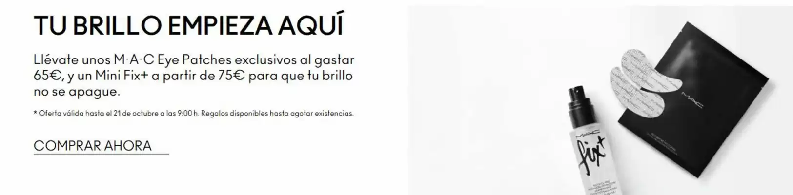 Mac Cosmetics (válido hasta el 21-10)