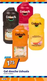 Catalogue Action semaine 38 page 5: Ushuaïa Gel douche €1,75