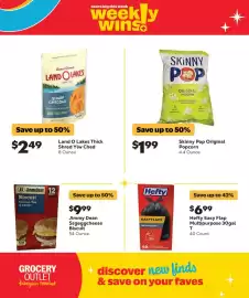 Grocery Outlet weekly ad week 38 Page 12: Land O Lakes Thick Shred Ylw Ched €2,49, Skinny Pop Original Popcorn €1,99