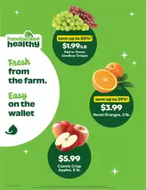 Grocery Outlet weekly ad week 38 Page 4: handpicked healthy Fresh from the farm. Easy on the wallet save up to 50%* $1.99/LB
