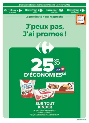 Carrefour City | J'PEUX PAS, J'AI PROMOS DU 22 SEPTEMBRE AU DIMANCHE 4 OCTOBRE 2026 (valable jusqu'au 4-10)