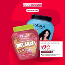 Encarte Lojas Americanas Página 4: Skala - creme de tratamento €9,99