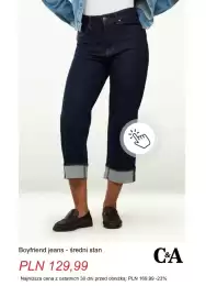 C&A gazetka tydzień 38 Strona 9: Boyfriend jeans - średni stan C & A €129,99