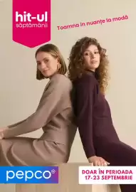 Catalog Pepco săptămâna 38 Pagină 1: hit-ul săptămânii pepcoⓇ Toamna în nuanţe la modă DOAR ÎN PERIOADA 17-23 SEPTEMBRIE