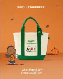 Magazine Starbucks Pagină 3: ந PEANUTS™ + STARBUCKS TM/MC B PEANUTS™ + STARBUCKS PEANUTS STARBUCKS Great Pumpkin™ Canvas