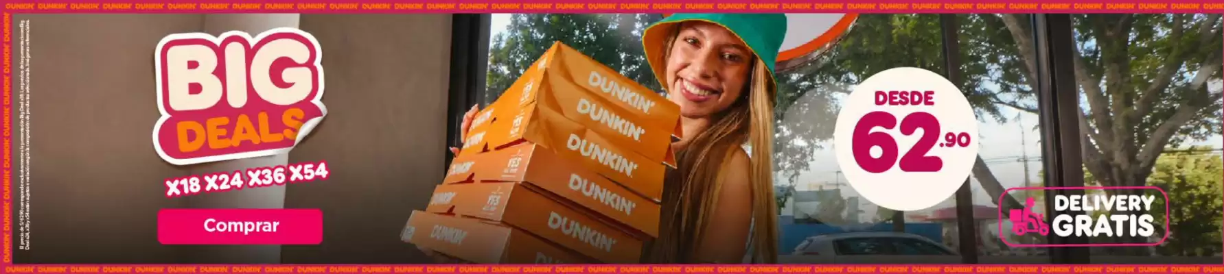 Dunkin Donuts (válido hasta 20-10)