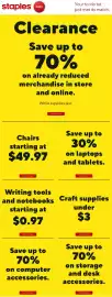 Staples flyer Page 3: staples easy Your to-do list just met its match. Clearance Save up to 70% on already reduced