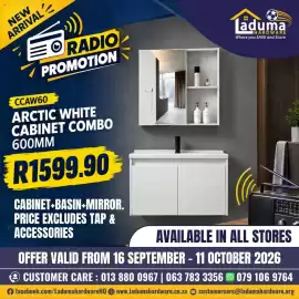 Laduma Hardware catalogue catalogue Page 3: NEW ARRIVAL RADIO PROMOTION CCAW60 ARCTIC WHITE CABINET COMBO 600MM R1599.90