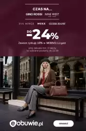 Eobuwie gazetka Strona 1: ΑΙ CZAS NA... GINO ROSSI NINE WEST NEW YORK EVA MINGE MEXX GUESS JEANS® Dº24% Zawsze zyskuję 10% w