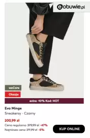 Eobuwie gazetka Strona 7: weCare Okazja eobuwie.pl extra -10% Kod: HOT Eva Minge Sneakersy Czarny 200,99 zł Cena regularna
