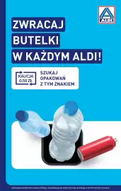 ALDI gazetka tydzień 39 Strona 7: ZWRACAJ BUTELKI W KAŻDYM ALDI! A ALDI KAUCJA 0,50 ZŁ SZUKAJ OPAKOWAŃ Z TYM ZNAKIEM