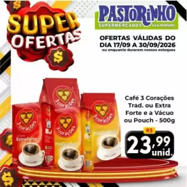 Catálogo Supermercado Pastorinho Página 1: Café 3 Corações Trad. ou Extra Forte e a Vácuo ou Pouch €23,99