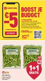 Delhaize folder week 39 Pagina 3: 4 FLASH E-DEAL BOOST JE £5 BIJ AANKOOP VANAF €50 BUDGET 2 dagen geldig: van 26/09 t.e.m