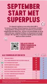 Delhaize folder week 39 Pagina 5: SEPTEMBER START MET SUPERPLUS De vakantie is gedaan en voor velen onder jullie is het