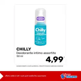 Volantino Iper Tosano settimana 39 Pagina 10: NUOVO DEODORANTE INTIMO CHILLY NEL NOSTRO INTIMO C'È Chilly intimo deo con