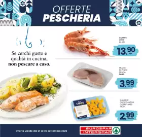 Volantino Eurospar Pagina 3: Tranci di Pesce Spada €3,99, Scampi €13,90