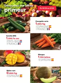 Catalogue Hmarket semaine 39 page 3: Découvrez nos offres primeur Du 23/09 au 27/09 Carotte 2KG 1.59€/le sac PAYS-BAS