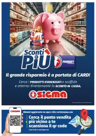 Volantino Ok Sigma Pagina 7: Osicma ORICIO Sconti (€ PiUD PREMIATY SIGMA CARD Il grande risparmio è a portata di CARD! Cerca