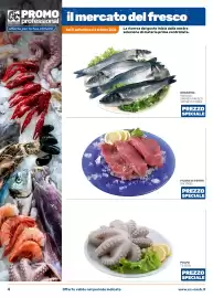 Volantino C+C Cash and Carry Pagina 4: 4 cash and carry PROMO il mercato del fresco professional offerte per la tua attività