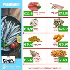 Volantino Supermercati Pasquale Prisco Pagina 6: Filetto di tonno €22,99, Speedy pollo €7,49
