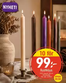 EKO reklamblad vecka 39 Sida 3: NYHET! 10 för 99:- Rustikljus 100% stearin. 28 cm 10h brinntid Ord. pris 12,95/st SPARA 30,50