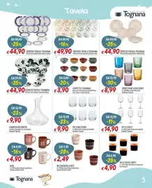 Volantino Galassia Pagina 5: Bicchieri Magnolia Tognana €9,90, Coppetta Tognana €3,90