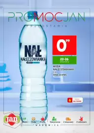 Market Jan gazetka Strona 4: PROMOCJAN PRZEDSTAWIA NAŁ 1817 NAŁECZOWIANKA MINERALNA NEGAZOWANA 99 0% WODA 22-26 WRZEŚNIA