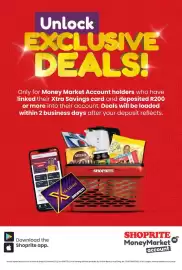 Shoprite catalogue Page 4: Unlock EXCLUSIVE DEALS! Only for Money Market Account holders who have linked their Xtra Savings
