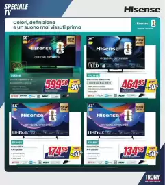 Volantino Trony settimana 38 Pagina 21: Hisense Smart TV RGB MiniLED 55" 4K €599,50, Hisense Smart TV 43" 4K €134,95