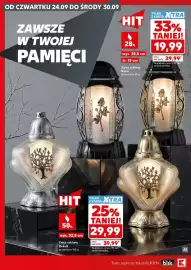 Kaufland gazetka tydzień 39 Strona 6: OD CZWARTKU 24.09 DO ŚRODY 30.09 ZAWSZE W TWOJEJ PAMIĘCI HIT 28h wys. 25,5 cm śr. 13