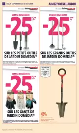 Catalogue Intermarché | Jardin d'automne page 14: ROOT SLAYER Bêche multifonction €49,99, Domédia Petits outils de jardin
