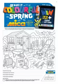 Mica catalogue Page 1: #MAKE IT... 22 SEPT-4 OCT 2026 Stand a chance to COLOURFU WWW this SPRING with Mica Bring this garden