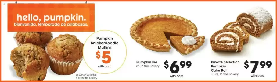 Ralphs weekly ad week 39 Page 10: Private Selection Pumpkin Cake Roll €7,99, Pumpkin Pie €6,99