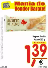 Folheto Casa Cheia Página 9: Baguete de alho Auchan €1,39
