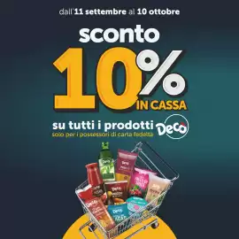 Volantino Deco Superstore Pagina 10: dall'11 settembre al 10 ottobre sconto 10% IN CASSA su tutti i prodotti Deco solo per i