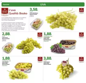 Volantino Basko Pagina 2: L'uva bianca senza semi qualità basko €3,88, L'Uva Rossa senza semi Qualità Basko €1,88