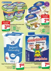 Dino gazetka tydzień 39 Strona 43: Śmietana 18% Primo Zott €3,99, Serek kanapkowy Hochland €2,79