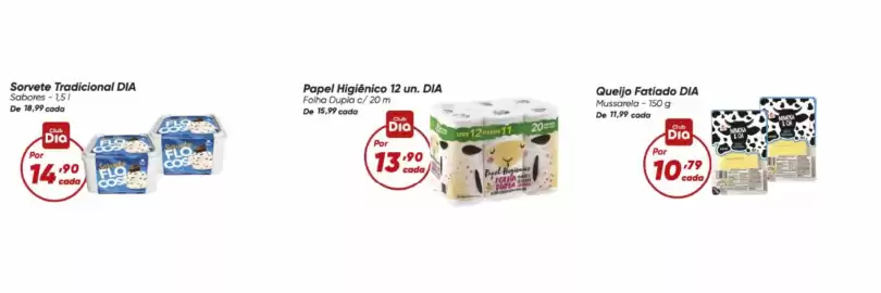 Tabloide Dia Página 1: Dia - queijo fatiado €10,79, Dia - sorvete tradicional €14,90