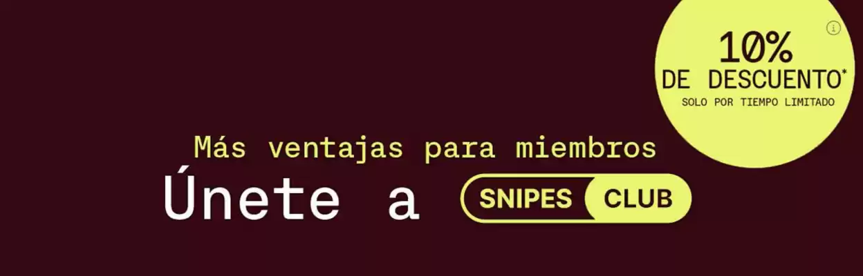 Snipes (válido hasta el 5-10)