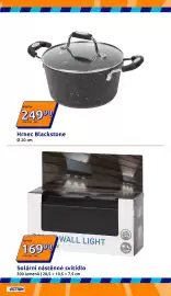 Action leták týden 39 Strana 4: Za kus 249⁹⁰ 249.9/ks 299 Hrnec Blackstone Ø 20 cm Za kus 169⁹0 K 169.9/ks 199 WALL LIGHT