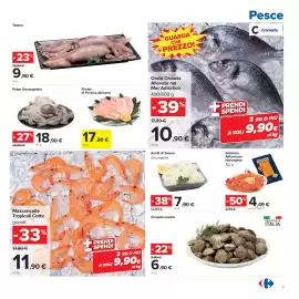 Volantino Carrefour Pagina 9: Totano GUARDA CHE PREZZO! Pesce C cromaris -23% 12,90 € 9,90 € al kg Polpo Decongelato Filetto