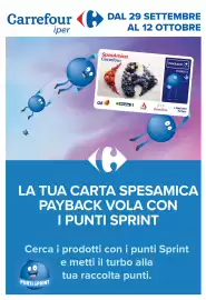 Volantino Carrefour | Punti Sprint Payback Pagina 1: Carrefour iper DAL 29 SETTEMBRE AL 12 OTTOBRE SpesAmica Carrefour Q8
