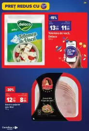 Catalog Carrefour Market săptămâna 39 Pagină 24: Sissi șuncă cu pulpă de porc €8,95, Delaco Telemea de Vacă €11,89