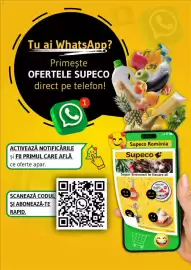 Catalog Supeco Pagină 7: Tu ai WhatsApp? Primeşte OFERTELE SUPECO direct pe telefon! 1 ACTIVEAZĂ NOTIFICĂRILE şi FII PRIMUL