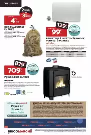 Catalogue Bricomarché page 4: Airelec RADIATEUR À INERTIE CÉRAMIQUE CONNECTÉ BASTILLE €99,00, BOIS D'ALLUMAGE EN FILET €4,69