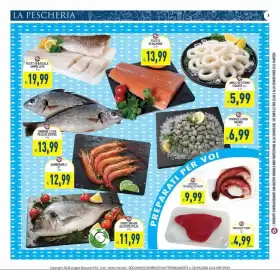 Volantino Pim Supermercati Pagina 8: LA PESCHERIA A FILETTI DI BACCALA AMMOLLATO allg 19,99 € FILETTO DI SALMONE al kg 13,99