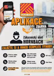 Hornbach leták Strana 8: Debrý den HORNBACH APLIKACE ENER 32 80 HORNBACH APLIKACE. CE ZDARMA Zákaznický účet HORNBACH